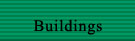 Buildings